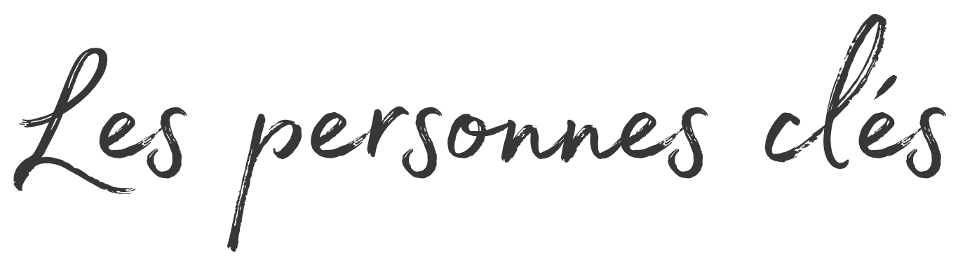 Les personnes clés